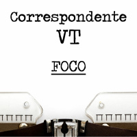 Correspondente VT 007 - Foco