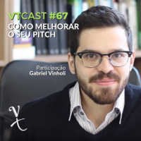 67 - Como melhorar o seu pitch