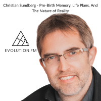 Why Earth Is Actually A Simulation Designed For Rapid Consciousness Evolution According To This Mystic (Christian Sundberg)
