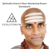 Spirituality Doesnt Mean Abandoning Reason (Dandapani)