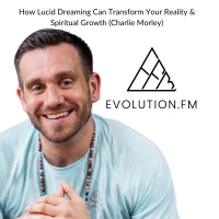 How Lucid Dreaming Can Transform Your Reality  Spiritual Growth (Charlie Morley)