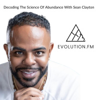 Decoding The Science Of Abundance With Sean Clayton