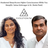 Awakened Sleep:Access Higher Consciousness While You Sleep(Dr. Suhas Kshirsagar  Dr. Sheila Patel)
