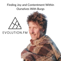 Finding Joy and Contentment Within Ourselves With Burgs (The Art of Meditation)