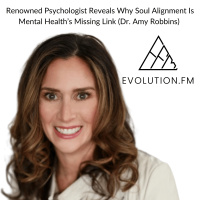Only 5% of Therapists Know This: Why Spirituality Belongs in Your Healing Journey (Dr. Amy Robbins)