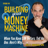 When You Have $1M Dollars, Tell No One. Heres Why...