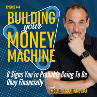 8 Signs You’re Probably Going To Be Okay Financially