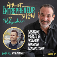 Creating Wealth  Freedom Through Acquisitions ft. Nick Bradley
