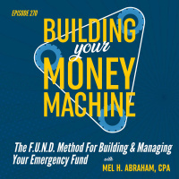 The F.U.N.D. Method For Building  Managing Your Emergency Fund
