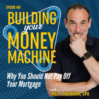 Why You Should Not Pay Off Your Mortgage