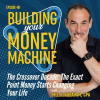 The Crossover Decade: The Exact Point Money Starts Changing Your Life