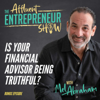095 Your Financial Advisor May Not Be Telling You the Truth!