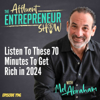Listen to These 70 Minutes To Get Rich in 2024