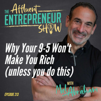 Why Your 9-5 Wont Make You Rich (unless you do this)