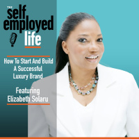 963: Elizabeth Solaru - How To Start And Build A Successful Luxury Brand