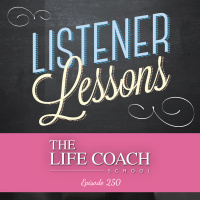 Ep #250: Listener Lessons