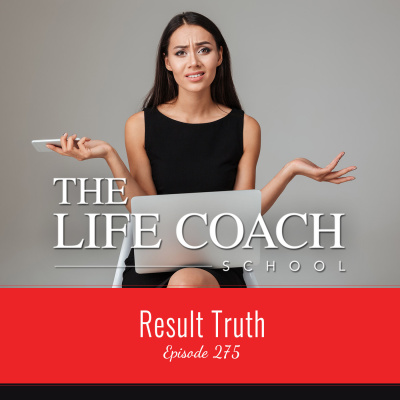 The Life Coach School Podcast With Brooke Castillo