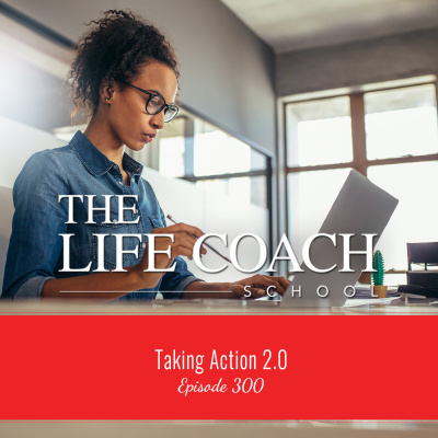 The Life Coach School Podcast With Brooke Castillo