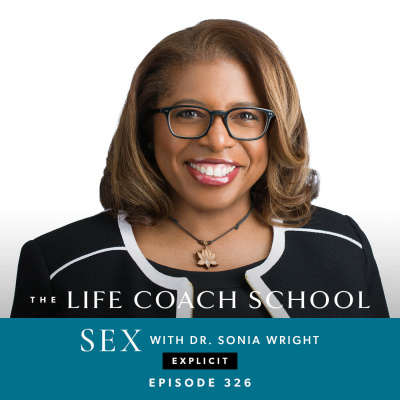 The Life Coach School Podcast With Brooke Castillo
