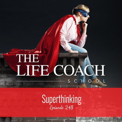 The Life Coach School Podcast With Brooke Castillo