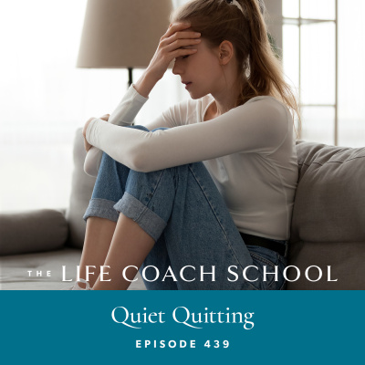The Life Coach School Podcast With Brooke Castillo