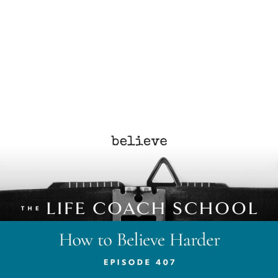 The Life Coach School Podcast With Brooke Castillo
