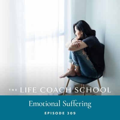 The Life Coach School Podcast With Brooke Castillo