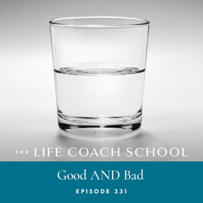 The Life Coach School Podcast With Brooke Castillo