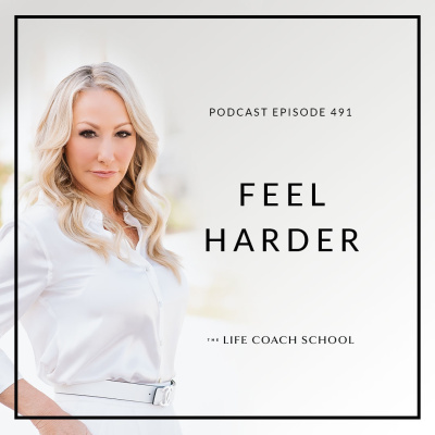 The Life Coach School Podcast With Brooke Castillo