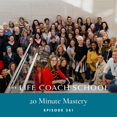 The Life Coach School Podcast With Brooke Castillo