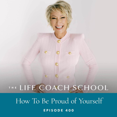 The Life Coach School Podcast With Brooke Castillo
