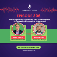 SP306 - Alles nur gecloud? Andreas Lehr über IT-Innovationen, Bootstrapping  Podcasting-Leidenschaft