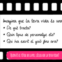 Quin és el títol de la pel.lícula de la teva vida?