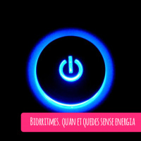 Bioritmes: quan et quedes sense energia