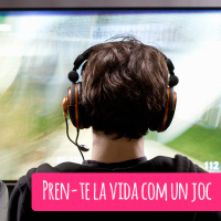 Pren-te la vida com un joc