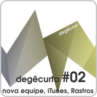 degêcast