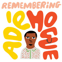 353 - How to Push Past the Hard Times, Remembering Adé Hogue