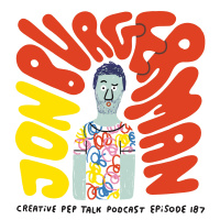 187 - How to Get More YOU into Your Art w/ Jon Burgerman