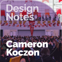 Design More Tools: Cameron Koczon on Product Design and Owning Your Content