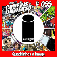 Confins do Universo 055 – Quadrinhos à Image