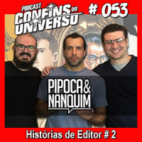 Confins do Universo 053 – Histórias de Editor # 2