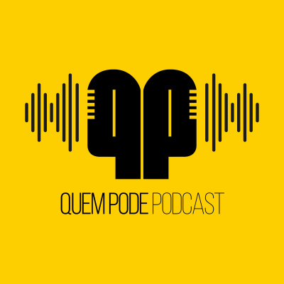 Quem Pode Podcast