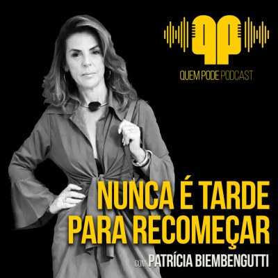Quem Pode Podcast