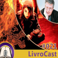 LivroCast 021 – Os Homens que Não Amavam as Mulheres
