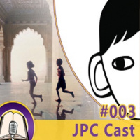 JPC Cast 003 – O Palácio da Meia-Noite e Extraordinário
