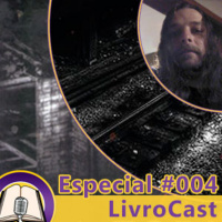 LivroCast Especial 004 – A Forma da Sombra