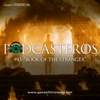 Podcasteros #43: Book Of The Stranger