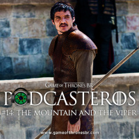 Podcasteros #14: The Mountain and the Viper