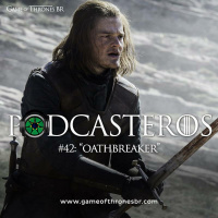Podcasteros #42: Oathbreaker