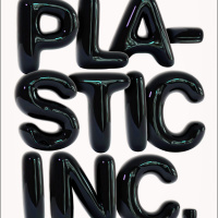An exposé of the plastic industry